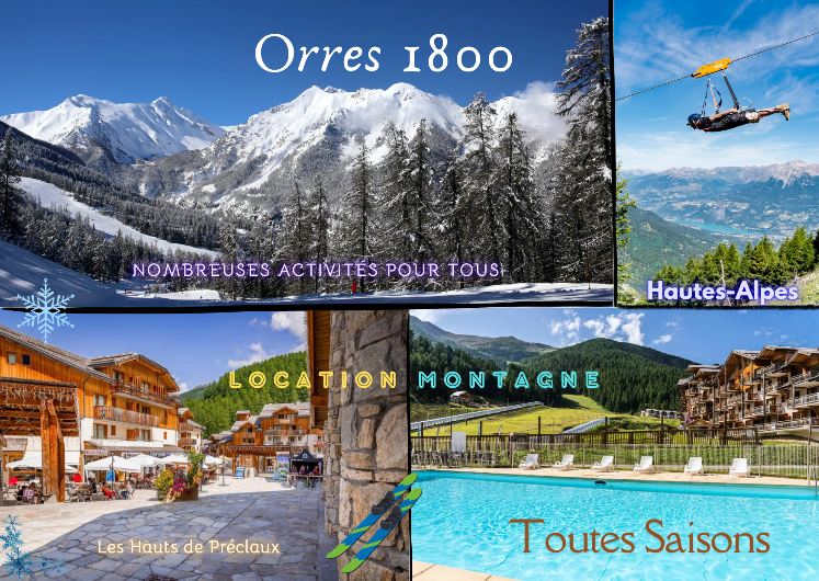 Les Orres 1800 - Hautes-Alpes - Location Montagne - nombreuses activités pour tous - Les Hauts de Préclaux